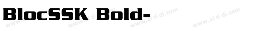 BlocSSK Bold字体转换